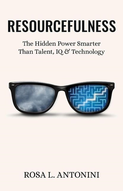 Resourcefulness, Rosa L. Antonini - Paperback - 9781917534154