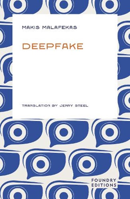 Deepfake, Makis Malafekas - Paperback - 9781917544047
