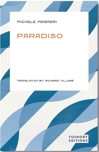 Paradiso, Michele Masneri - Paperback - 9781917544061