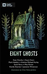 Eight Ghosts - Sarah Perry ; Andrew Hurley ; Mark Haddon ; Kamila Shamsie - 9781917564038