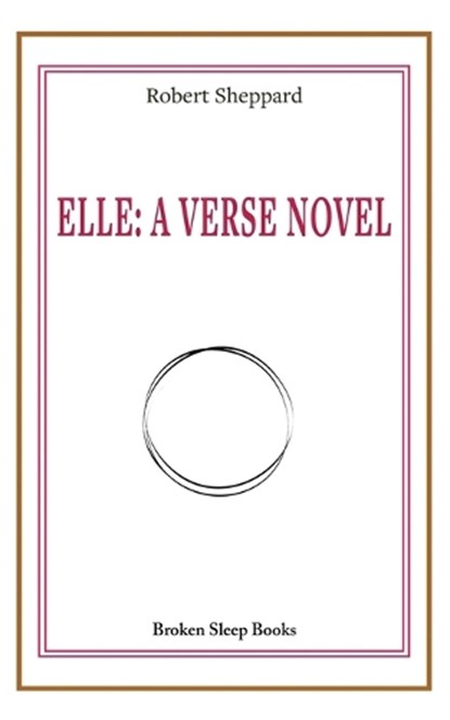 Elle, Robert Sheppard - Paperback - 9781917617475