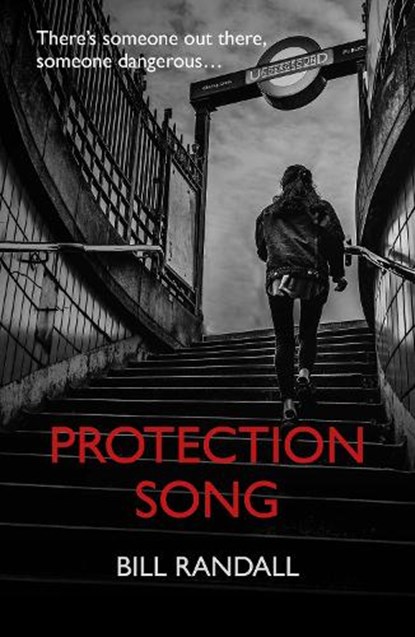 Protection Song, Bill Randall - Paperback - 9781917625012
