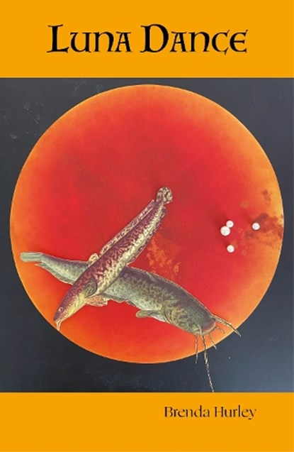 Luna Dance, Brenda Hurley - Paperback - 9781917625067