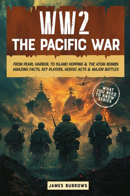 WW2 - The Pacific War, James Burrows - Paperback - 9781917664103