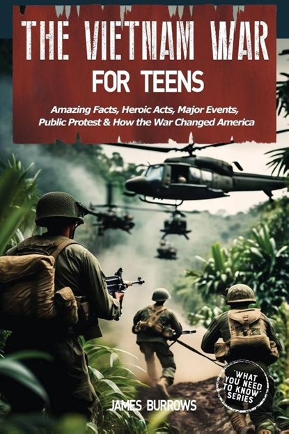 The Vietnam War for Teens, James Burrows - Paperback - 9781917664196