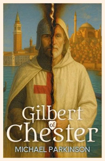 Gilbert of Chester, Michael Parkinson - Paperback - 9781917673280