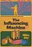 The Influencing Machine, Expanded Edition, Mike Jay ; Oliver Sacks - Paperback - 9781917674157