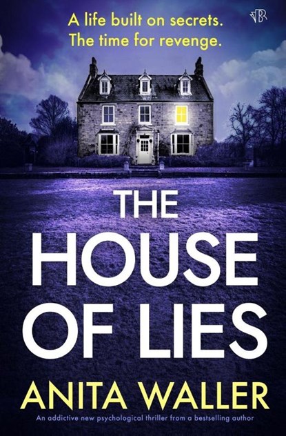The House of Lies, Anita Waller - Paperback - 9781917705233