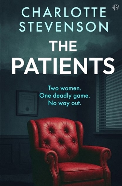 The Patients, Charlotte Stevenson - Paperback - 9781917705417