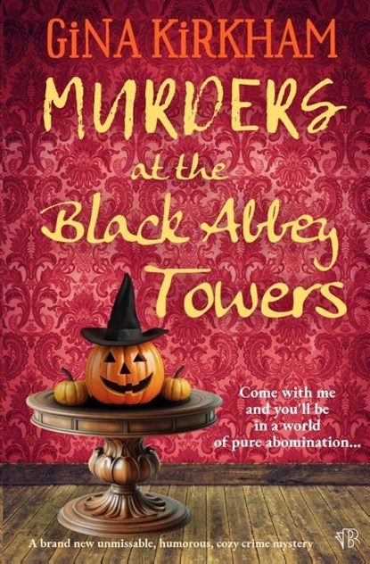 Murders at the Black Abbey Towers, Gina Kirkham - Paperback - 9781917705431