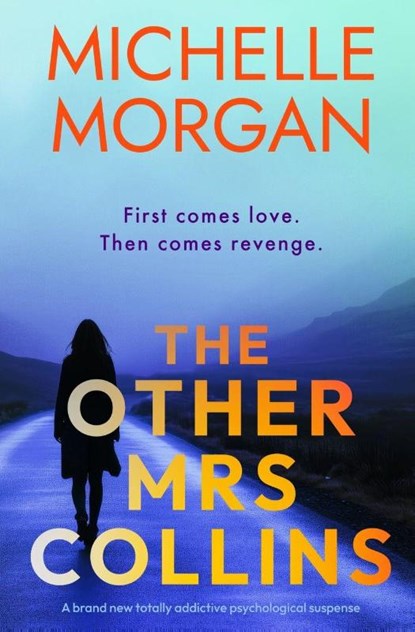 The Other Mrs Collins, Michelle Morgan - Paperback - 9781917705530