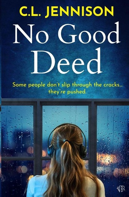 No Good Deed, C. L. Jennison - Paperback - 9781917705653