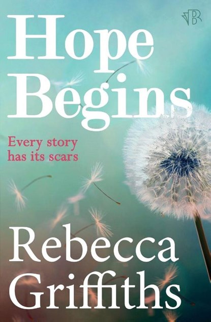 Hope Begins, Rebecca Griffiths - Paperback - 9781917705868