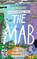 The Mab, Matt Brown ; Eloise (Author) Williams - Paperback - 9781917718400