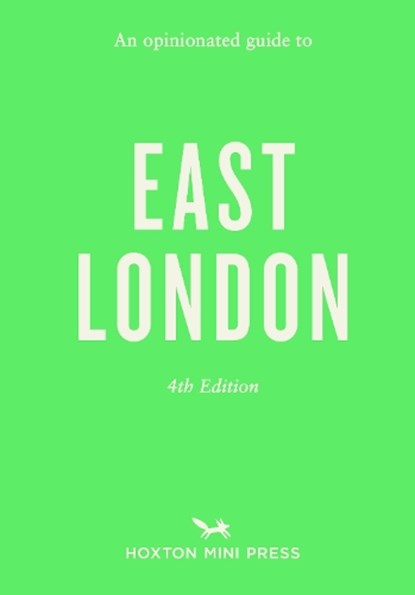An Opinionated Guide to East London, Sonya Barber - Paperback - 9781917719025