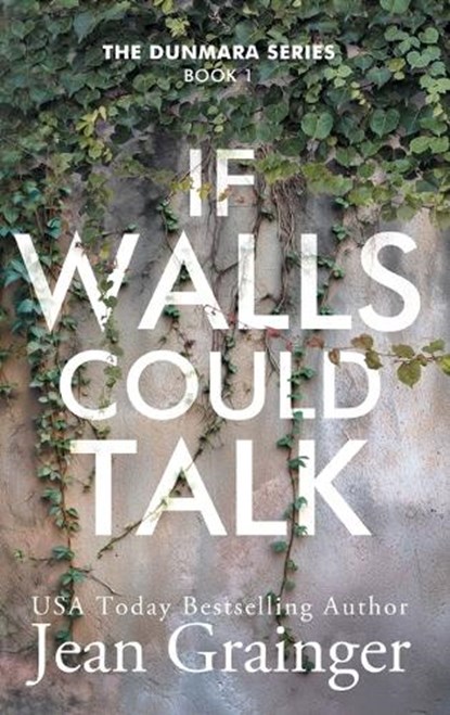 If Walls Could Talk, Jean Grainger - Gebonden - 9781917732512