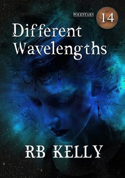 Different Wavelengths, Rb Kelly - Paperback - 9781917735254