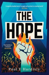 The Hope - Paul E. Hardisty - 9781917764063