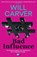 Bad Influence, Will Carver - Paperback - 9781917764285