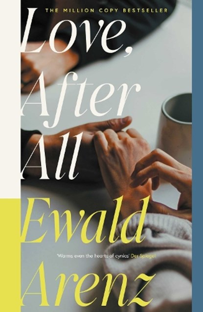 Love, After All, Ewald Arenz - Paperback - 9781917764308