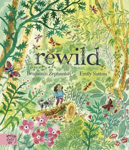 Rewild, Benjamin Zephaniah - Gebonden - 9781917768634