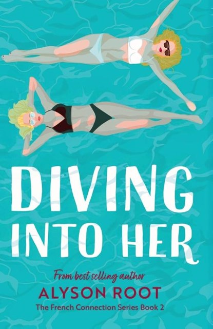 Diving Into Her, Alyson Root - Paperback - 9781917785112