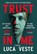 Trust in Me, Luca Veste - Paperback - 9781917788021