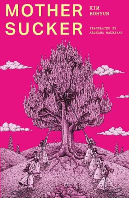 Mothersucker, Kim Bohyun - Paperback - 9781917792417