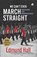 We Can't Even March Straight, Edmund Hall - Paperback - 9781917837101