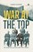 War at The Top, James Leasor - Paperback - 9781917837880