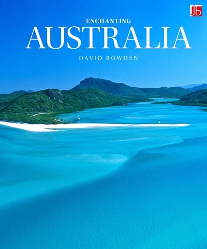 Enchanting Australia, David Bowden - Gebonden - 9781917879033