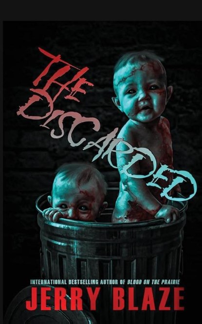 The Discarded, Jerry Blaze - Paperback - 9781917885843