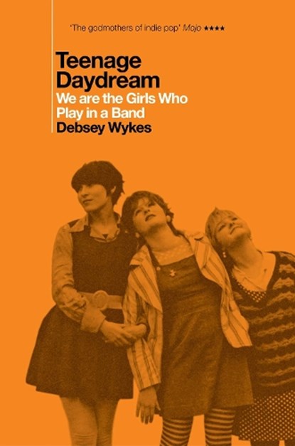 Teenage Daydream, Debsey Wykes - Gebonden - 9781917923095