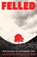 Felled, Andrew Hankinson - Gebonden - 9781917923941