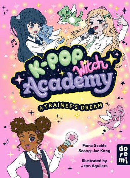 K-Pop Witch Academy: A Trainee's Dream, Fiona Scoble - Gebonden - 9781917933155