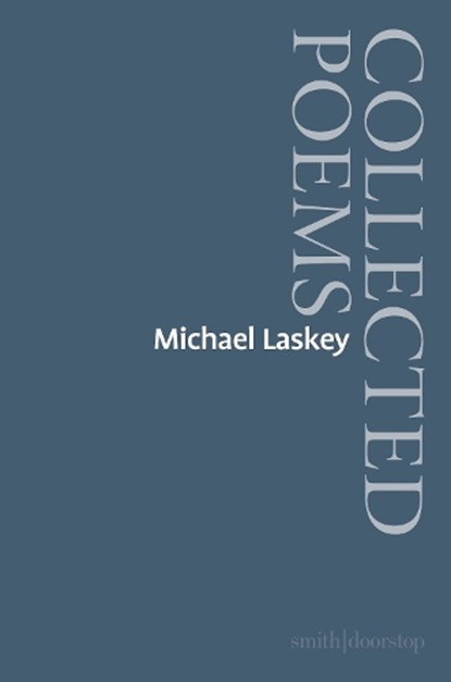 Michael Laskey: Collected Poems, Michael Laskey - Paperback - 9781917987011