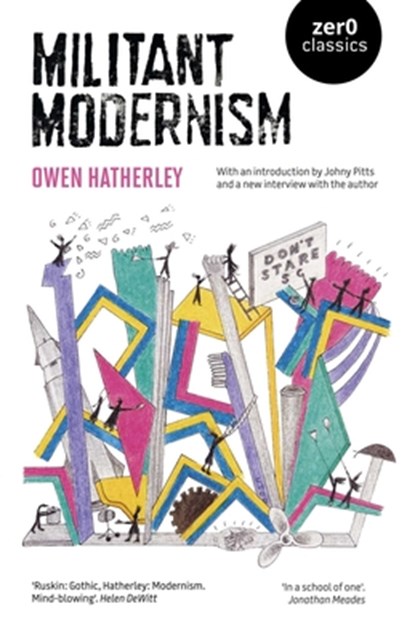 Militant Modernism, Owen Hatherley - Paperback - 9781917991322
