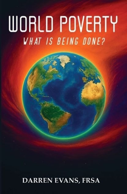 World Poverty, Darren Evans FRSA - Paperback - 9781918097160