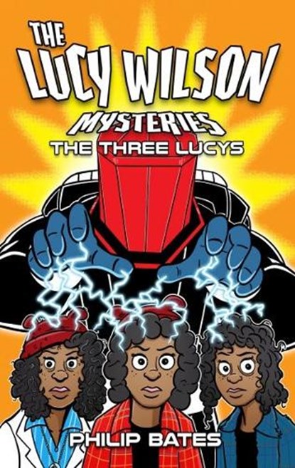 The Lucy Wilson Mysteries: The Three Lucys, Philip Bates - Paperback - 9781918097412