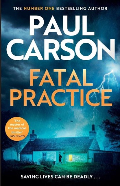 Fatal Practice, Paul Carson - Paperback - 9781918191103