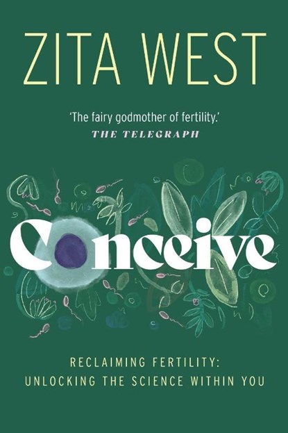 Conceive, Zita West - Paperback - 9781918191196