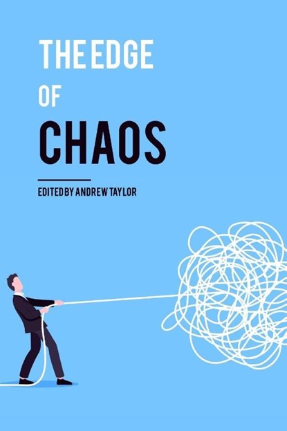 The Edge of Chaos, Andrew Taylor - Paperback - 9781918291698