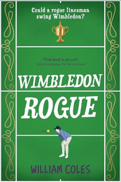 Wimbledon Rogue, William Coles - Paperback - 9781918291827