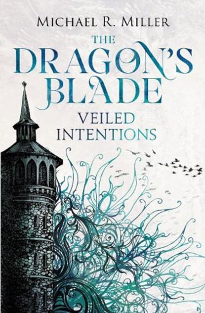 The Dragon's Blade, Michael R. Miller - Paperback - 9781918298079