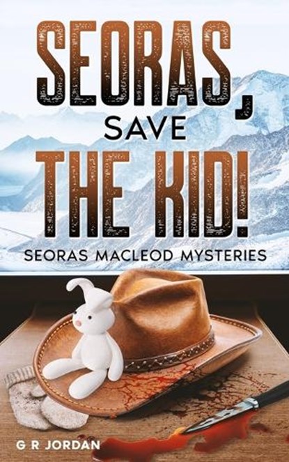 Seoras, Save the Kid!, G R Jordan - Paperback - 9781918401028