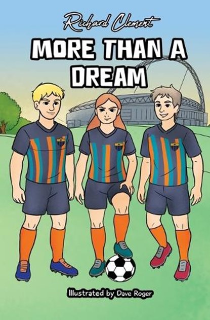 More Than A Dream, Richard Clement - Paperback - 9781918420081