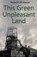 This Green Unpleasant Land, Robert J Brennan - Paperback - 9781918424904