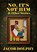 No, It's Not Him & Other Stories, Jacob Dolphy - Paperback - 9781918428131