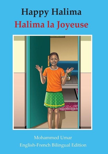 Happy Halima: English - French Bilingual Edition, Mohammed Umar - Paperback - 9781918460308