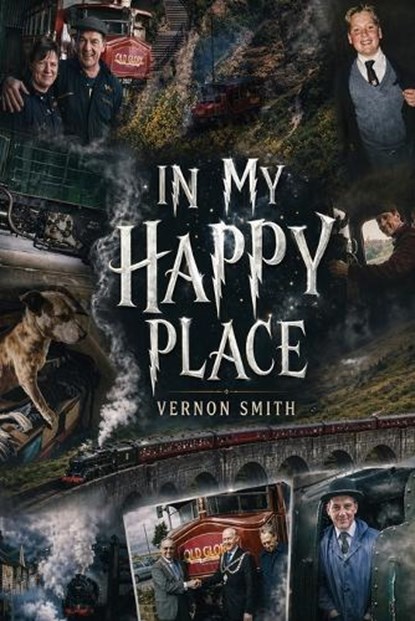 In My Happy Place, Vernon Mark Smith - Paperback - 9781918465631